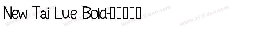 New Tai Lue Bold字体转换